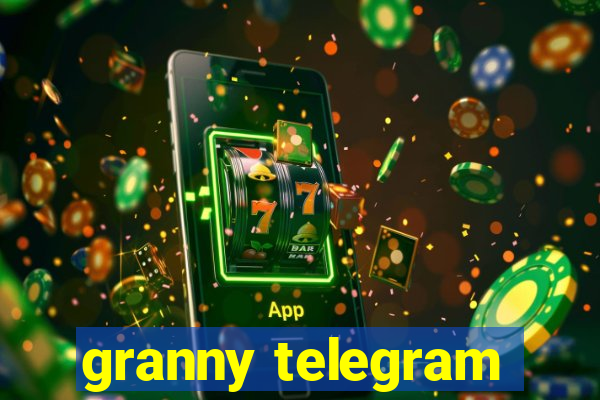 granny telegram